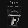 Čapci od Marie Šulcové v podobě e-knihy